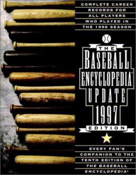 Paperback The 1997 Baseball Encyclopedia Update: Complete Career Records for All Players Who Played in the 1996 Season Book