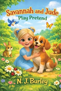 Paperback Savannah and Jude: Play Pretend Book