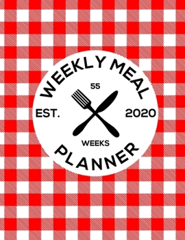 Paperback Weekly Meal Planner 2020: 55 Weeks of daily Meals planning, Shopping list with fields to mark. No more wasting food. Meals diary, Journal - Orig Book