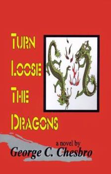 Paperback Turn Loose the Dragons Book