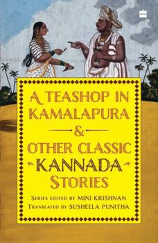 Paperback A Teashop in Kamalapura and Other Classic Kannada Stories Book