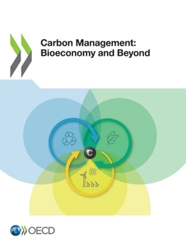 Paperback Carbon Management: Bioeconomy and Beyond Book