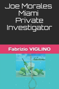 Paperback Joe MORALES Miami Private Investigator Book