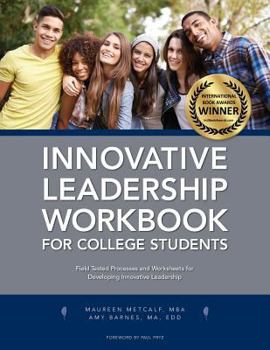 Paperback Innovative Leadership Workbook for College Students Book