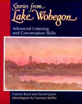 Paperback Stories from Lake Wobegon: Advanced Listening and Conversation Skills Book