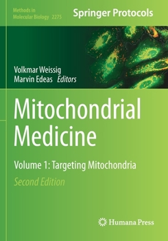 Paperback Mitochondrial Medicine: Volume 1: Targeting Mitochondria Book