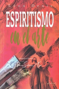 Paperback Espiritismo en el Arte [Spanish] Book