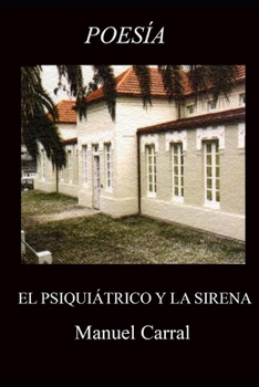 Paperback El Psquiátrico y La Sirena [Spanish] Book