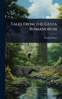 Hardcover Tales From the Gesta Romanorum Book