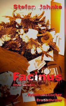 Paperback Facinus: Ohne Skrupel [German] Book
