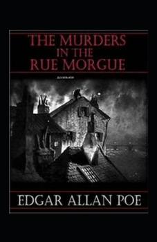 Paperback The Murders in the Rue Morgue Illustrated Book