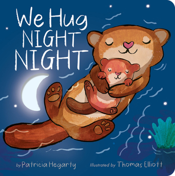 Board book We Hug Night Night Book