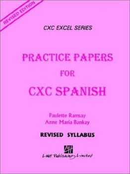 Paperback Practice Papers for CXC Spanish Book