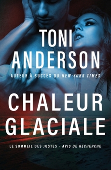 Chaleur glaciale (French Edition)
