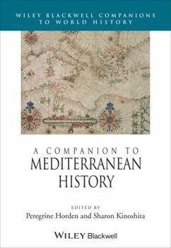Hardcover A Companion to Mediterranean History Book