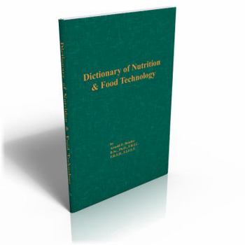 Hardcover Dictionary of Nutrition and Food Technology Book