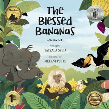 Hardcover The Blessed Bananas: A Muslim Fable Book