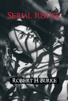 Paperback "Serial Justice" Book