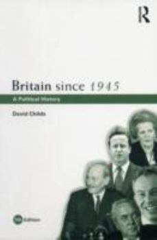 Paperback Britain Since 1945: A Political History Book