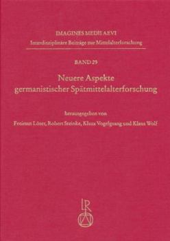 Hardcover Neuere Aspekte Germanistischer Spätmittelalterforschung [German] Book