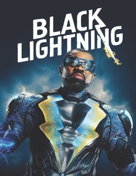 Paperback Black Lightning: Screenplay Book