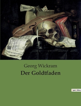 Paperback Der Goldtfaden [German] Book