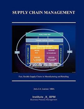 Paperback Supply Chain Management: Fast, flexible Supply Chains in Manufacturing and Retailing Book