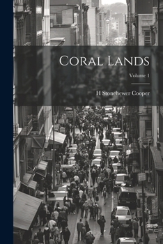 Paperback Coral Lands; Volume 1 Book