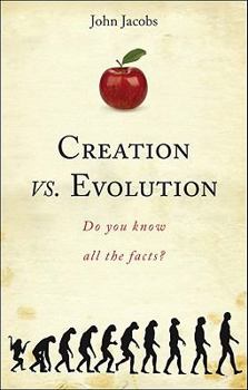 Paperback Creation vs. Evolution: Do You Know All the Facts? Book