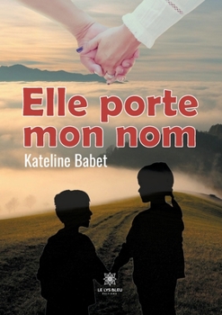 Paperback Elle porte mon nom [French] Book