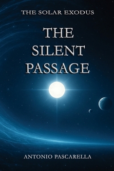 Paperback The Silent Passage Book