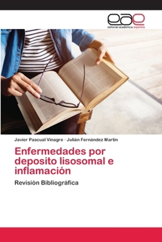 Paperback Enfermedades por deposito lisosomal e inflamación [Spanish] Book