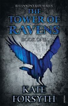 Paperback Rhiannon's Ride 1: The Tower Of Ravens Book