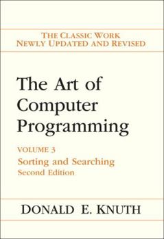 Art of Computer Programming, Volume 3: Sorting and Searching - Book  of the Art of Computer Programming