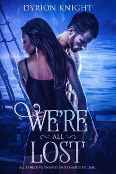 Paperback We're All Lost: A Steamy Shifter Romance Book