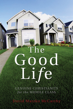 Paperback The Good Life Book