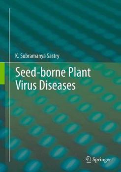 Hardcover Seed-Borne Plant Virus Diseases Book