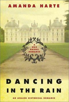 Dancing in the Rain (Avalon Historical Romance) - Book #1 of the War Brides