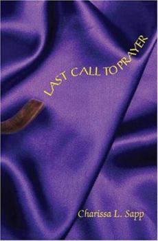 Paperback Last Call to Prayer Book