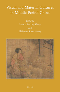 Hardcover Visual and Material Cultures in Middle Period China Book