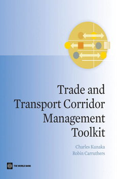 Paperback Trade and Transport Corridor Management Toolkit Book