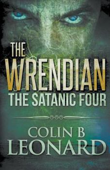 Paperback The Wrendian - The Satanic Four Book