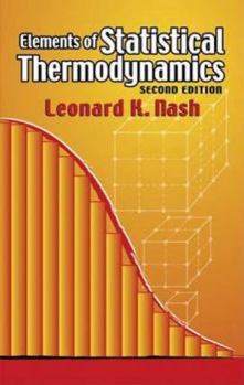 Paperback Elements of Statistical Thermodynamics: Second Edition Book