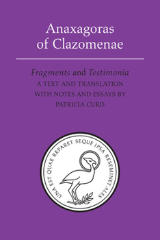 Paperback Anaxagoras of Clazomenae: Fragments and Testomonia Book