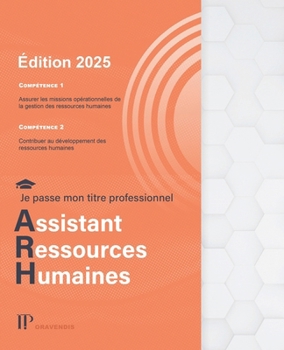 Je passe mon titre professionnel Assistant Ressources Humaines (French Edition)