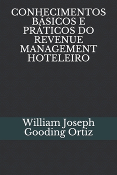 Conhecimentos Básicos E Práticos Do Revenue Management Hoteleiro
