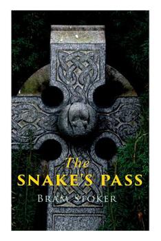 Paperback The Snake's Pass: Historical Novel Book
