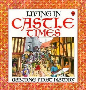 Paperback Living in Castle Times Book