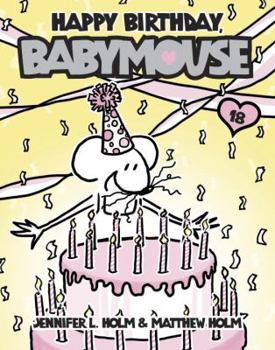 Library Binding Happy Birthday, Babymouse Book