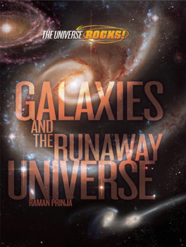 Hardcover Galaxies and the Runaway Universe Book